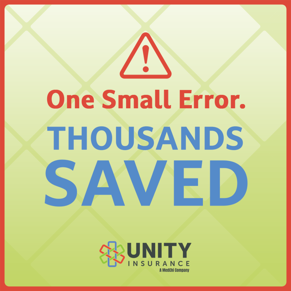 Unity Insurance social graphic with red border and yellow-green diamond pattern background. A red caution triangle sits above bold red text reading "One Small Error." followed by large bold blue text reading "THOUSANDS SAVED." Unity Insurance logo and "A MedChi Company" tagline appear at the bottom.