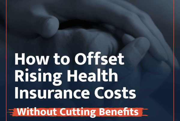 Unity Insurance graphic reading How to Offset Rising Health Insurance Costs Without Cutting Benefits over clasped hands